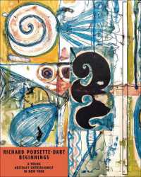 Richard Pousette-Dart Beginnings : A Young Abstract Expressionist in New York