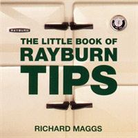The Little Book of Rayburn Tips (Little Books of Tips) （MIN）