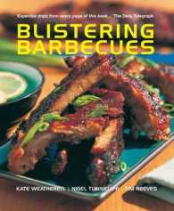Blistering Barbecues : Over 150 Recipes from the Al Fresco Heros