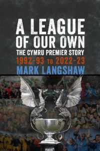A League of Our Own : The Cymru Premier Story 1992-93 to 2022-23