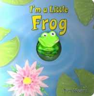 I'm a Little Frog （BRDBK）