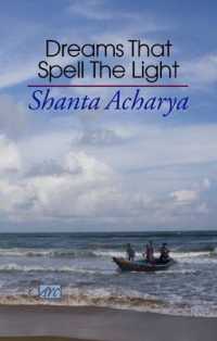 Dreams That Spell the Light -- Paperback / softback