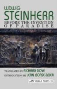 Before the Invention of Paradise (Visible Poets) -- Hardback