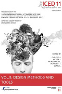 Proceedings of ICED11 : Impacting Society through Engineering Design (Proceedings of the 18th International Conference on Engineering Design)