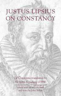 Justus Lipsius: on Constancy (Bristol Phoenix Press Classic Editions)
