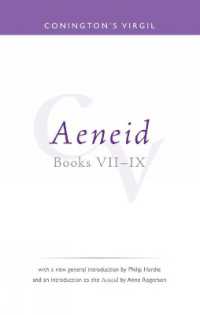 Conington's Virgil: Aeneid VII - IX (Bristol Phoenix Press Classic Editions)