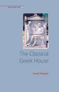 The Classical Greek House (Greece and Rome Live)