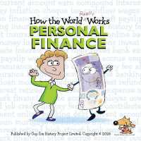 How the World REALLY Works: Personal Finance