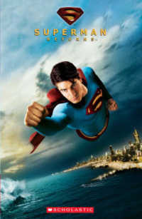 Superman Returns: Scholastic Elt Readers Leve3