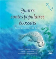 Quatre Contes Populaires Ecossais : Four Scottish Folk Tales (4x2)