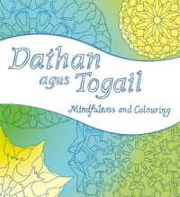 Dathan agus Togail : Mindfulness and Colouring (Colourful Languages)