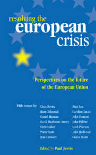 Resolving the European Crisis : Perspectives on the Future of the European Union -- Paperback