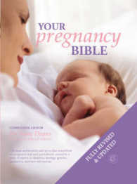 Your Pregnancy Bible -- Hardback （Rev ed）