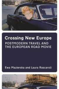 ポストモダン・ヨーロッパのロードムービー<br>Crossing New Europe - Postmodern Travel and the European Road Movie