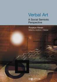 Verbal Art : A Social Science Perspective (Collected Works of Ruqaiya Hasan)