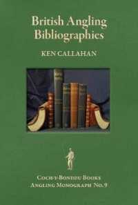 BRITISH ANGLING BIBLIOGRAPHIES : An Essay and a Guide to Resources. (Coch-y-bonddu Books Angling Monographs Series)