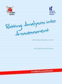 Putting Analysis into Assessment : Undertaking Assessments of Need - a Toolkit for Practitioners (Toolkit S.) -- Paperback