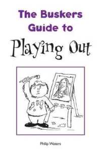 The Busker's Guide to Playing Out (Busker's Guides)