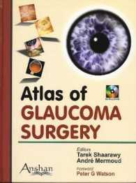Atlas of Glaucoma Surgery （HAR/CDR）