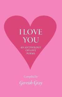 I Love You : An Anthology of Love Poems