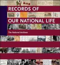 Records of Our National Life : American History at the National Archives