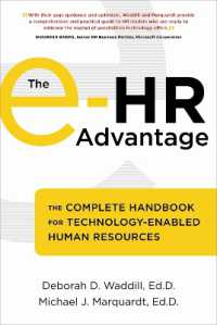 The e-HR Advantage : The Complete Handbook for Technology-Enabled Human Resources