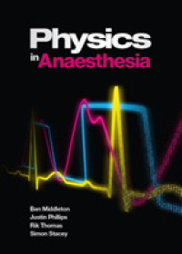 Physics in Anaesthesia （1ST）