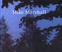 Mike Marshall -- Hardback