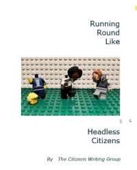 Running Round Like Headless Citizens