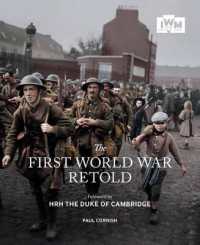First World War Retold -- Paperback / softback （2 Revised）