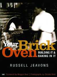 Your Brick Oven : Building it and baking in it