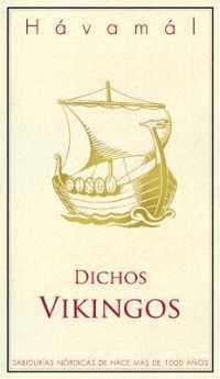 Dichos Vikingos : Havamal （2ND）