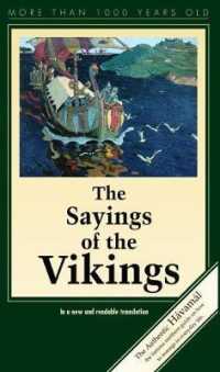 The Sayings of the Vikings : Havamal