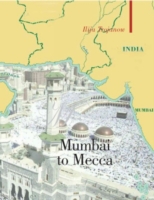 From Mumbai to Mecca