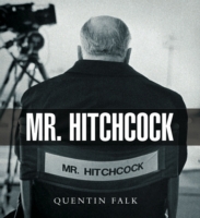 Mr Hitchcock (Life & Times)