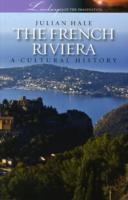 French Riviera : A Cultural History