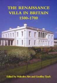 The Renaissance Villa in Britain 1500 - 1700