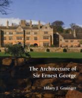 The Architecture of Sir Ernest George