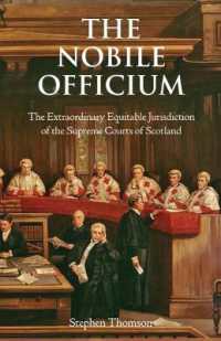 The Nobile Officium : The Extraordinary Equitable Jurisdiction of the Supreme Courts of Scotland