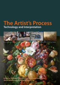 The Artist's Process : Technology and Interpretation