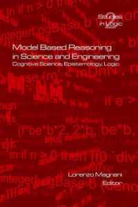 Model Based Reasoning in Science and Engineering (Logic S.)