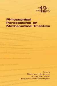 Philosophical Perspectives on Mathematical Practice (Philosophy)