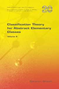 Classification Theory for Abstract Elementary Classes (Logic S.)