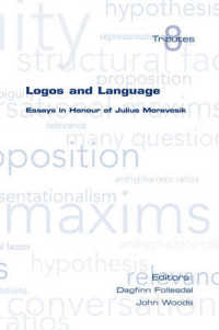 Logos and Language : Essays in Honour of Julius Moravcsik (Tributes)