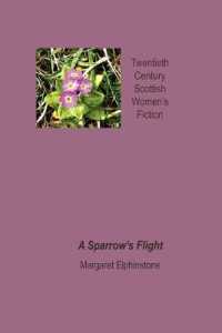 A Sparrow's Flight (Twentieth Century Scottish Womens Fiction)
