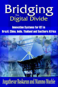 Bridging the Digital Divide : Innovation Systems for ICT in Brazil, China, India,Thailand and Southern Africa