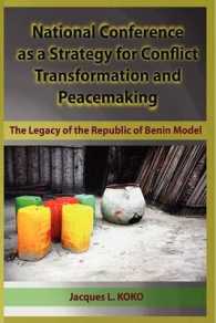 National Conference as a Strategy for Conflict Transformation and Peacemaking : The Legacy of the Republic of Benin Model (BP)