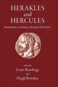Herakles and Hercules : Exploring a Graeco-roman Divinity -- Hardback