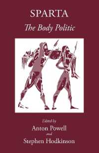 Sparta : The Body Bolitic (Sparta and Its Influence)