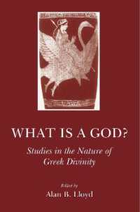 What Is a God? : Studies in the Nature of Greek Divinity (Archaic & Classical Greece)